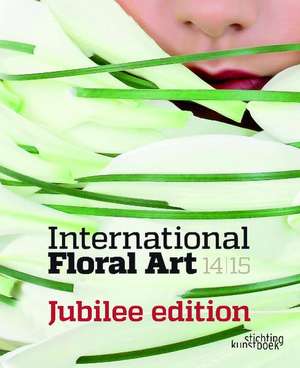 International Annual Floral Art 2014/15