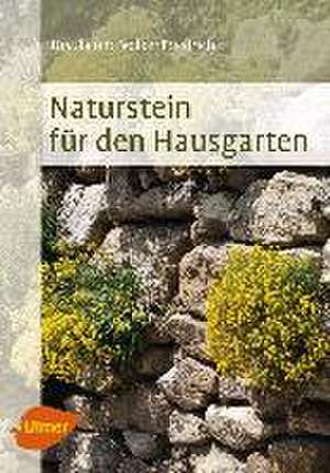 Naturstein für den Hausgarten de Ursula Friedrich