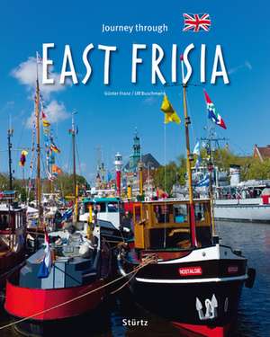 Journey Through East Frisia: Rangordnung Und Idoneitat in Hofischen Gesellschaften Des Spaten Mittelalters de Ulf Buschmann