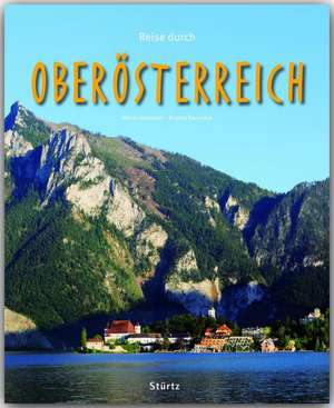 Reise durch Oberösterreich de Birgitta Siepmann