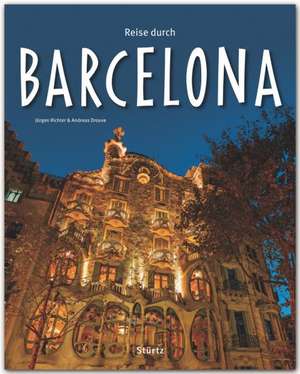 Reise durch BARCELONA de Andreas Drouve