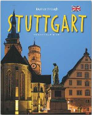 Journey through Stuttgart de Michael Kühler