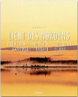 Licht des Nordens - Norwegen . Finnland . Schweden . Dänemark . Färöer . Island de Reinhard Ilg