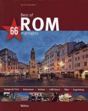 Best of Rom - 66 Highlights de Georg Schwikart