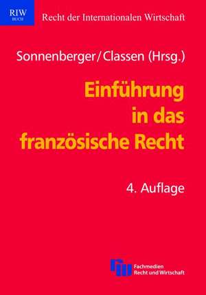 Einführung in das französische Recht de Hans-Jürgen Sonnenberger