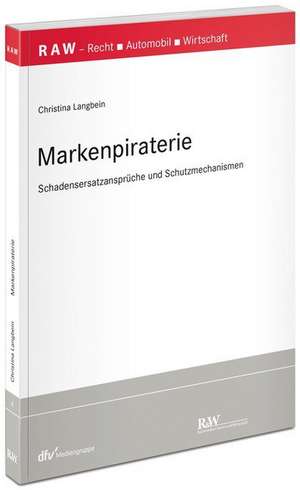 Markenpiraterie de Christina Langbein
