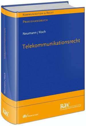 Telekommunikationsrecht de Andreas Neumann