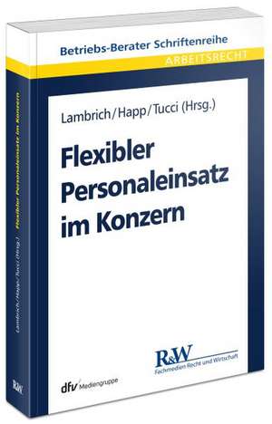 Flexibler Personaleinsatz im Konzern de Thomas Lambrich