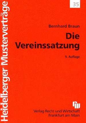 Die Vereinssatzung de Bernhard Braun