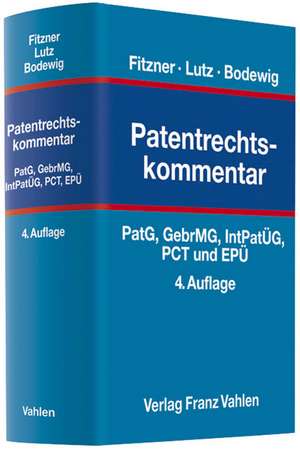 Patentrechtskommentar de Uwe Fitzner