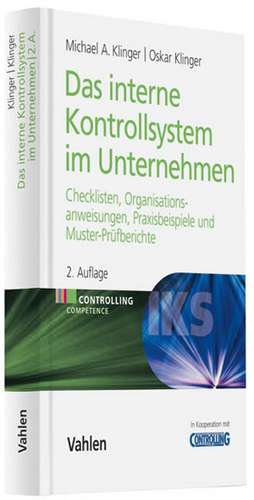 Das Interne Kontrollsystem (IKS) im Unternehmen de Michael A. Klinger