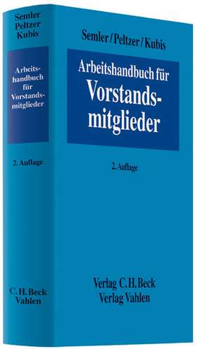 Arbeitshandbuch für Vorstandsmitglieder de Johannes Semler