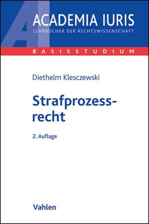 Strafprozessrecht de Diethelm Klesczewski