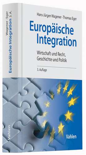 Europäische Integration de Hans-Jürgen Wagener