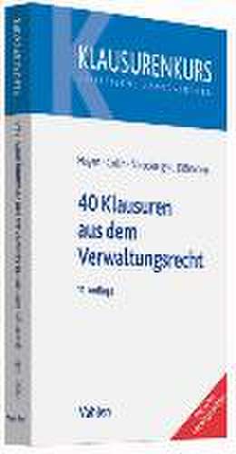 40 Klausuren aus dem Verwaltungsrecht de Erk Volkmar Heyen