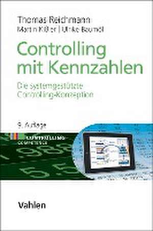 Controlling mit Kennzahlen de Thomas Reichmann