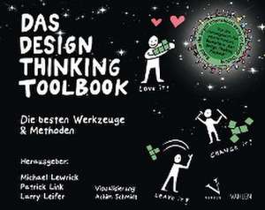 Das Design Thinking Toolbook de Michael Lewrick