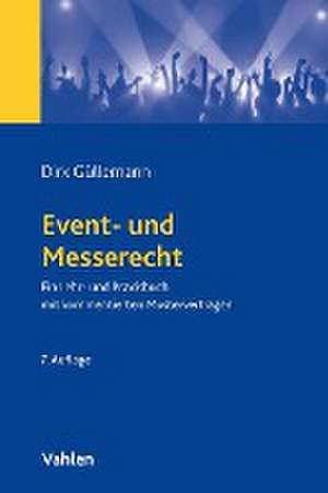 Event- und Messerecht de Dirk Güllemann