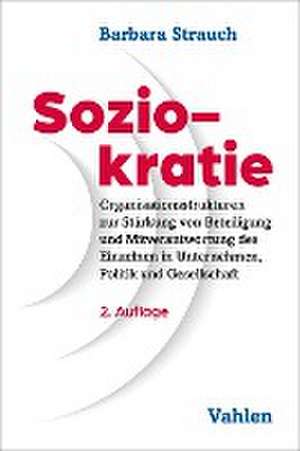 Soziokratie de Barbara Strauch