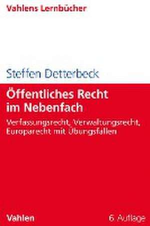 Öffentliches Recht im Nebenfach de Steffen Detterbeck