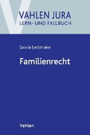 Familienrecht de Saskia Lettmaier