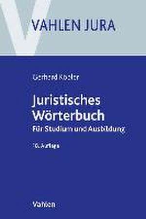 Juristisches Wörterbuch de Gerhard Köbler