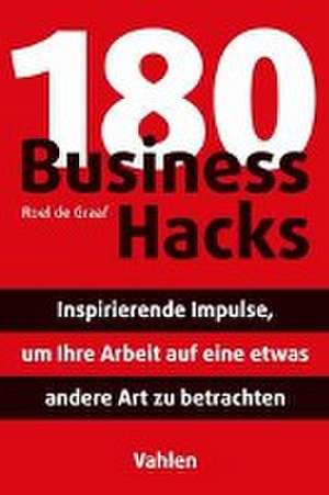 180 Business Hacks de Roel de Graaf