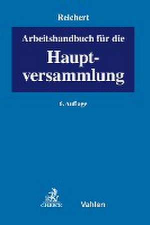 Arbeitshandbuch für die Hauptversammlung de Johannes Semler