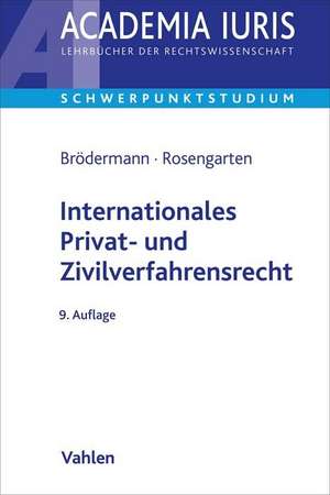 Internationales Privat- und Zivilverfahrensrecht de Eckart Brödermann