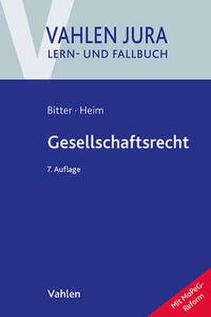 Gesellschaftsrecht de Georg Bitter