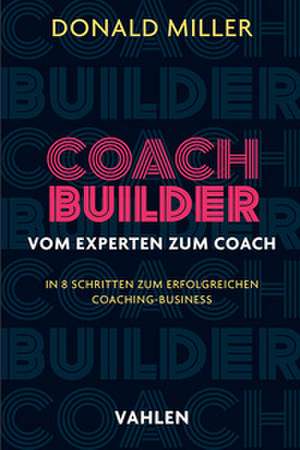 Coach Builder de Donald Miller