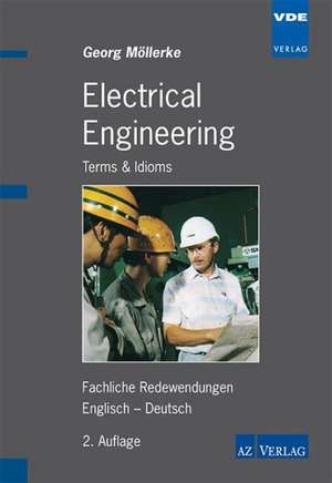 Electrical Engineering. Terms and Idioms de Georg Möllerke