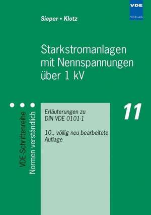 Starkstromanlagen mit Nennspannung über 1 kV de Wolfgang Klotz