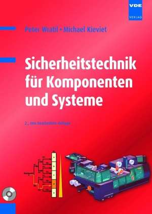 Sicherheitstechnik für Komponenten und Systeme de Peter Wratil