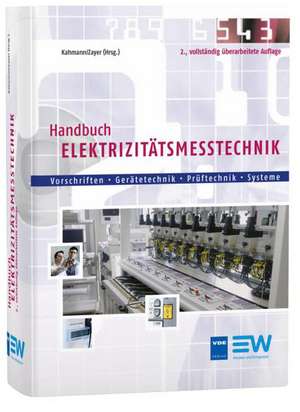 Handbuch Elektizitätsmesstechnik de Martin Kahmann