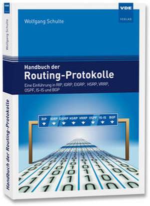 Handbuch der Routing-Protokolle de Wolfgang Schulte