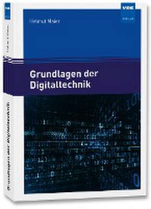 Grundlagen der Digitaltechnik de Helmut Maier