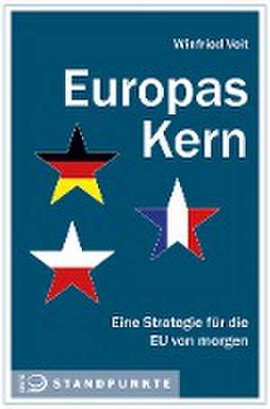 Europas Kern de Winfried Veit