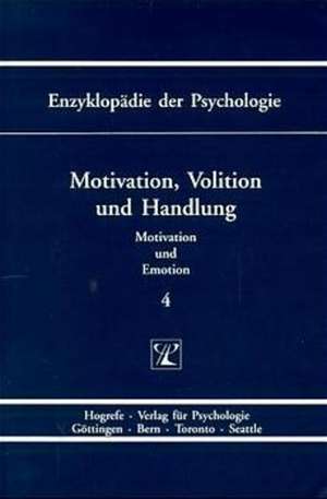 Motivation, Volition und Handlung de Julius Kuhl