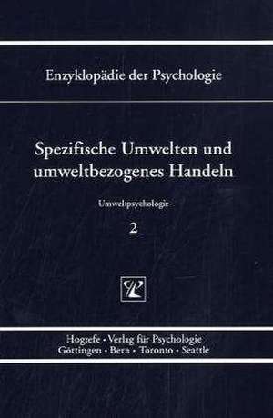 Spezifische Umwelten und umweltbezogenes Handeln de Volker Linneweber