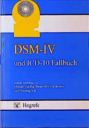 DSM-IV und ICD-10 Fallbuch