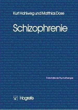 Schizophrenie de Kurt Hahlweg