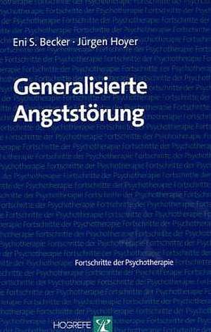 Generalisierte Angststörung de Eni S. Becker