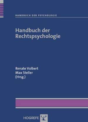 Handbuch der Rechtspsychologie de Renate Volbert