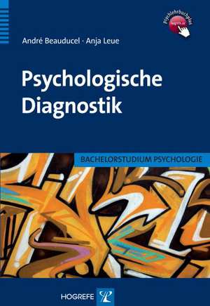 Psychologische Diagnostik de André Beauducel