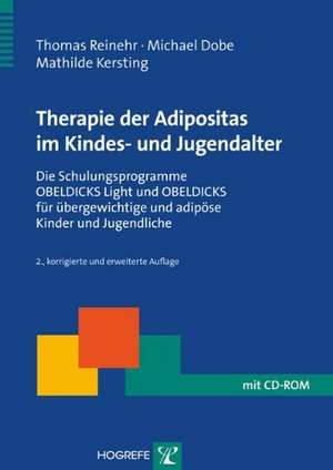 Therapie der Adipositas im Kindes- und Jugendalter de Thomas Reinehr