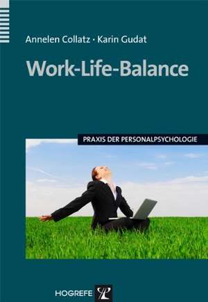 Work-Life-Balance de Annelen Collatz