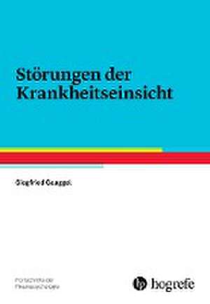 Störungen der Krankheitseinsicht de Siegfried Gauggel