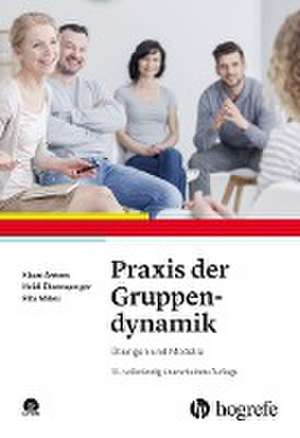 Praxis der Gruppendynamik de Klaus Antons