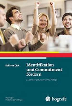 Identifikation und Commitment fördern de van Dick